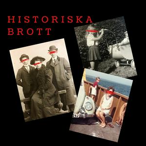 Lyssna på Historiska brott i appen