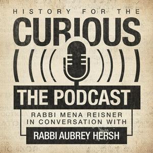 Lyssna på History for the Curious - The Jewish History Podcast i appen