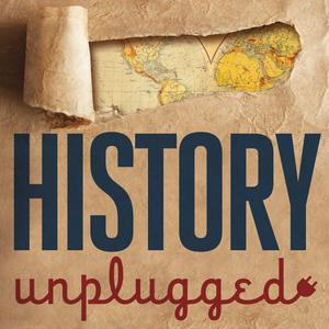 Lyssna på History Unplugged Podcast i appen