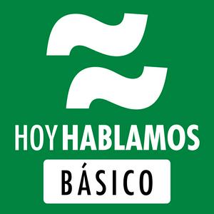 Lyssna på Hoy Hablamos Básico: Aprender español nivel básico-intermedio | Learn Spanish i appen