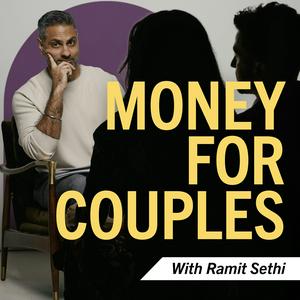 Lyssna på Money For Couples with Ramit Sethi i appen