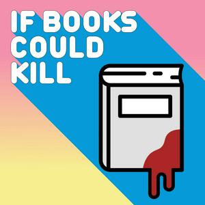 Lyssna på If Books Could Kill i appen