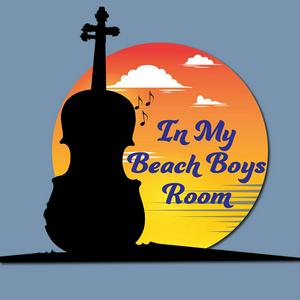 Lyssna på In My Beach Boys Room i appen