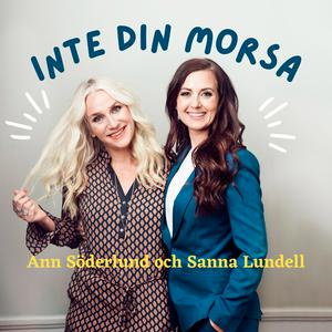 Lyssna på INTE DIN MORSA i appen