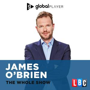 Lyssna på James O'Brien - The Whole Show i appen