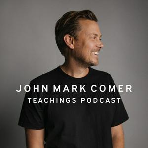 Lyssna på John Mark Comer Teachings i appen