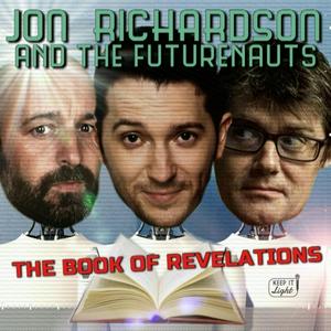 Lyssna på Jon Richardson and the Futurenauts - The Book of Revelations i appen