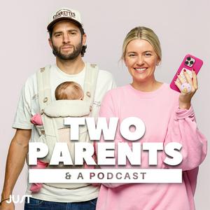 Lyssna på Two Parents & A Podcast i appen