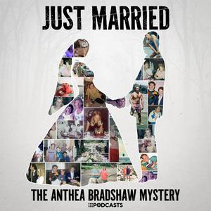 Lyssna på Just Married: The Anthea Bradshaw Mystery i appen