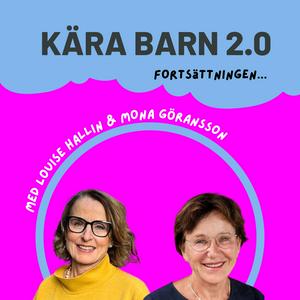 Lyssna på Kära Barn 2.0 i appen