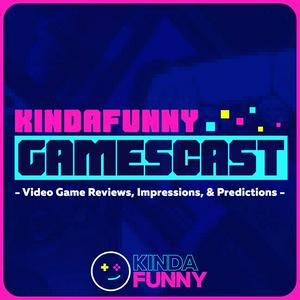 Lyssna på Kinda Funny Gamescast: Video Game Podcast i appen