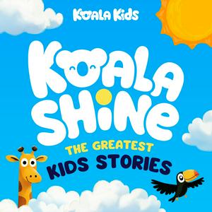 Lyssna på Koala Shine: The Greatest Kids Stories i appen