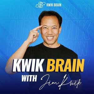 Lyssna på Kwik Brain with Jim Kwik i appen