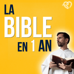 Lyssna på La Bible en un an : le podcast chrétien i appen