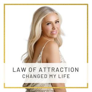 Lyssna på Law of Attraction Changed My Life i appen