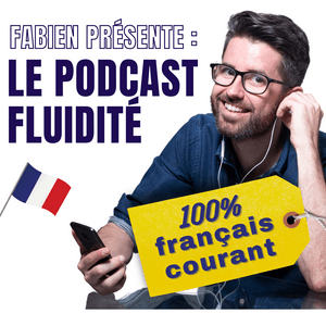 Lyssna på Le français avec Fluidité i appen