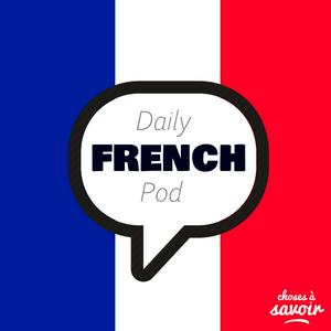 Lyssna på Learn French with daily podcasts i appen