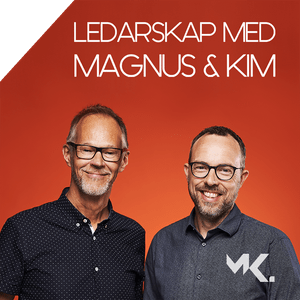 Lyssna på Ledarskap med Magnus och Kim i appen