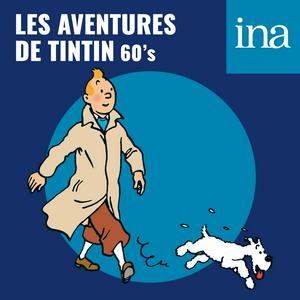 Lyssna på Les Aventures de Tintin (60's) - Aventures lunaires i appen