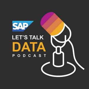 Lyssna på Let’s Talk Data: Business Technology Podcast | SAP i appen