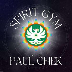 Lyssna på Spirit Gym with Paul Chek i appen