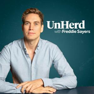 Lyssna på UnHerd with Freddie Sayers i appen