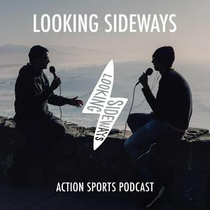 Lyssna på Looking Sideways Action Sports Podcast i appen