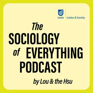 Lyssna på The Sociology of Everything Podcast i appen