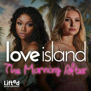 Lyssna på Love Island: The Morning After i appen