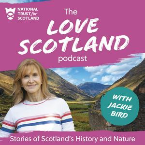 Lyssna på Love Scotland: Stories of Scotland's History and Nature i appen