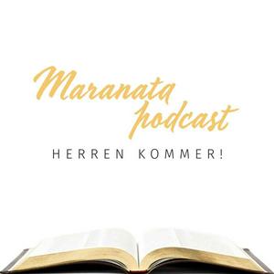 Lyssna på Maranata Podcast i appen