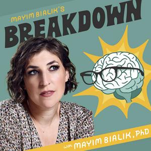 Lyssna på Mayim Bialik's Breakdown i appen