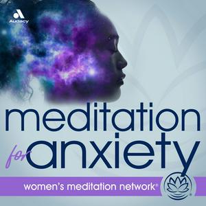 Lyssna på Meditation for Anxiety i appen