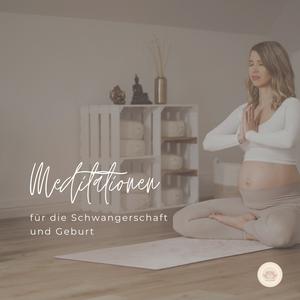 Lyssna på Meditationen für die Schwangerschaft und Geburt - mama.namaste i appen