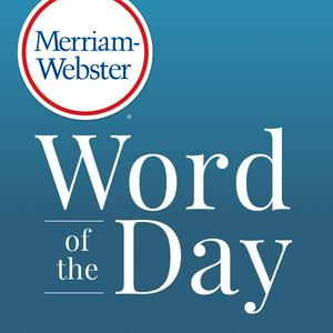 Lyssna på Merriam-Webster's Word of the Day i appen