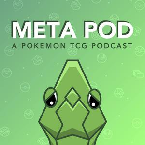 Lyssna på Meta Pod: A Pokemon TCG Podcast i appen