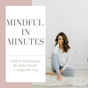 Lyssna på Mindful In Minutes Meditation i appen