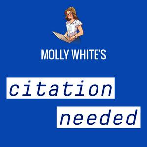 Lyssna på Molly White's Citation Needed i appen