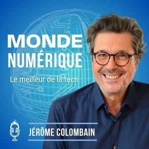 Lyssna på Monde Numérique (Actu des Technologies) i appen