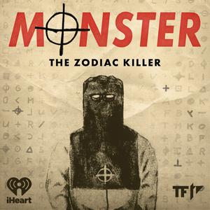 Lyssna på Monster: The Zodiac Killer i appen