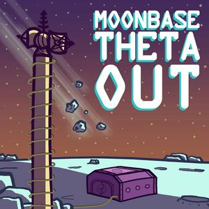 Lyssna på Moonbase Theta, Out i appen