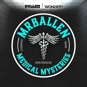 Lyssna på MrBallen’s Medical Mysteries i appen