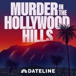 Lyssna på Murder in the Hollywood Hills i appen