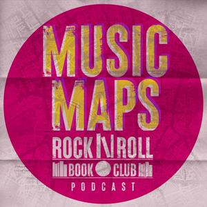 Lyssna på Music Maps - The Rock n Roll Book Club Podcast i appen