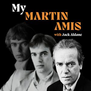 Lyssna på My Martin Amis i appen