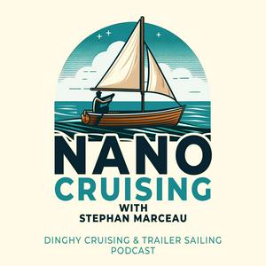 Lyssna på NanoCruising : the dinghy cruising and trailer sailing podcast i appen