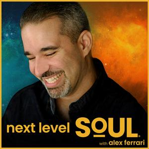 Lyssna på Next Level Soul Podcast with Alex Ferrari i appen