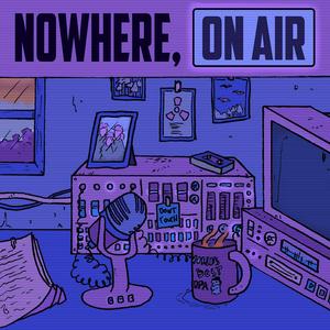 Lyssna på Nowhere, On Air i appen