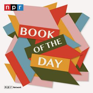 Lyssna på NPR's Book of the Day i appen