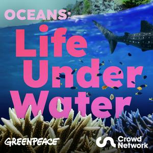 Lyssna på Oceans: Life Under Water i appen